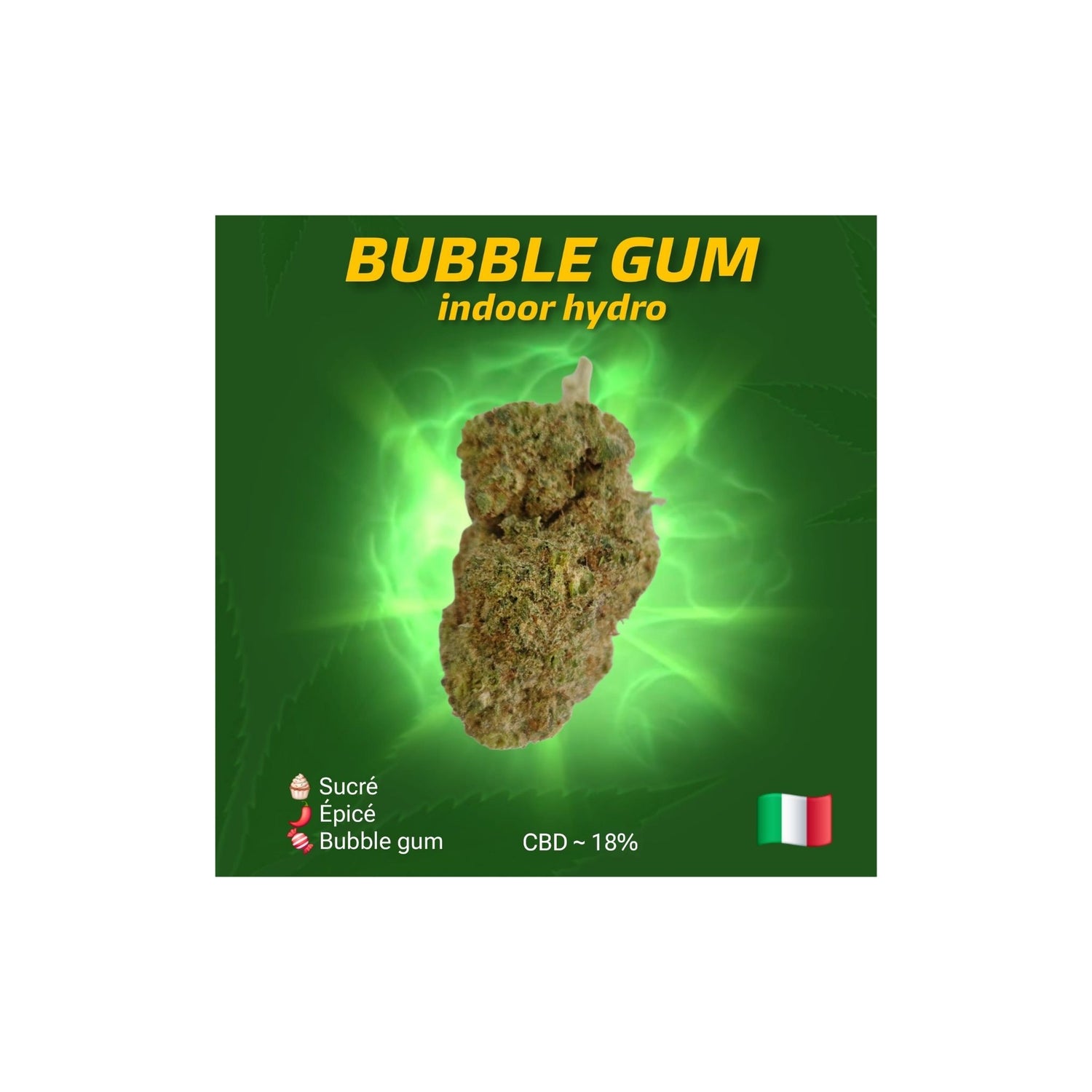 Détails Big bud Bubble Gum hydro CBD