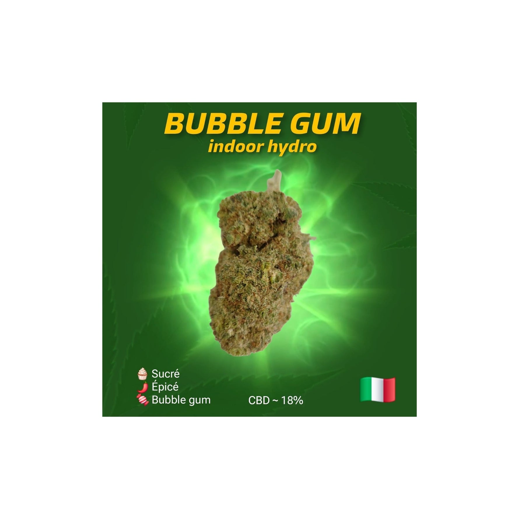 Détails Big bud Bubble Gum hydro CBD