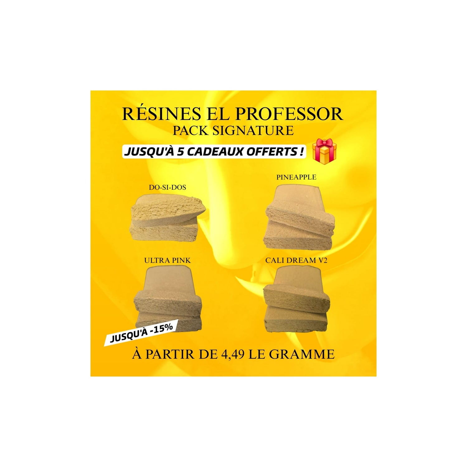 pack Signature EL Professor x CBD Maker - Do-si-dos, Pineapple CBDV, Ultra pink, Cali Dream V2